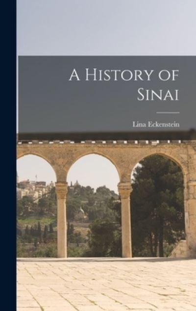 Cover for Lina Eckenstein · History of Sinai (Bok) (2022)