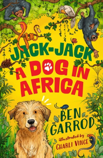 Cover for Ben Garrod · Jack-Jack, A Dog in Africa - The Adventures of a Dog Called Jack-Jack (Pocketbok) (2024)