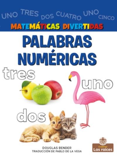Cover for Douglas Bender · Palabras Numéricas (Bok) (2021)