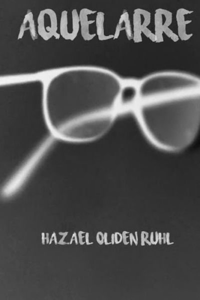 Cover for Hazael Oliden Ruhl · Aquelarre (Taschenbuch) (2019)