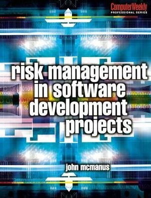 Cover for John McManus · Risk Management in Software Development Projects (Hardcover Book) (2016)