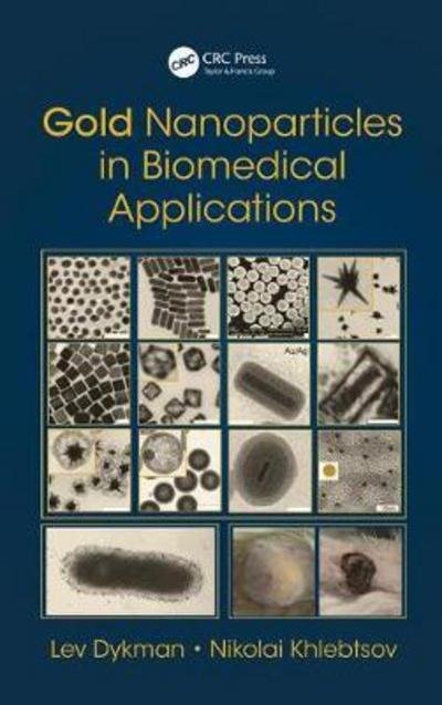 Cover for Lev Dykman · Gold Nanoparticles in Biomedical Applications (Hardcover bog) (2017)