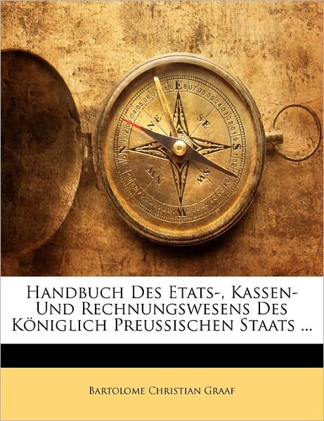 Cover for Graaf · Handbuch Des Etats-, Kassen- Und (Book)