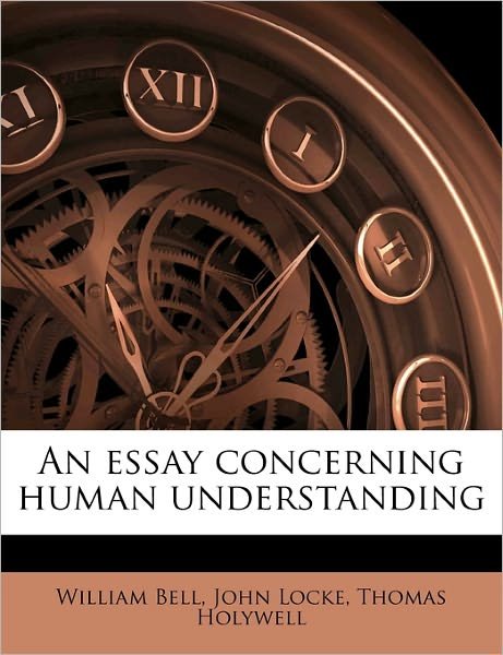 Cover for Bell · An essay concerning human understa (Book)
