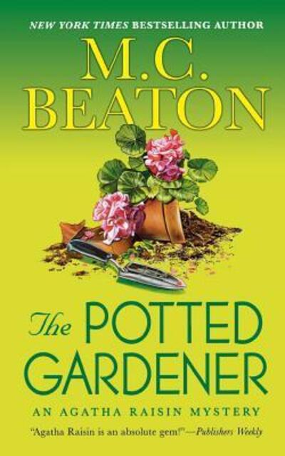 Cover for M. C. Beaton · Potted Gardener (Book) (2009)