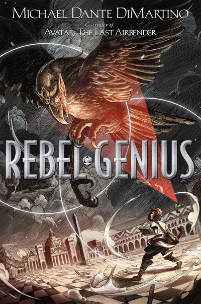Cover for Michael Dante DiMartino · Rebel Genius (Paperback Book) (2018)