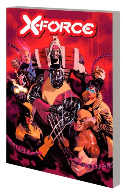 X-Force Vol 9 - Benjamin Percy - Books - Marvel Comics - 9781302954741 - June 25, 2024