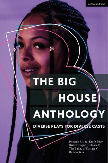 Cover for David Watson · The Big House Anthology: Diverse Plays for Diverse Casts: Phoenix Rising; Knife Edge; Bullet Tongue (Reloaded); The Ballad of Corona V; Redemption (Paperback Book) (2023)