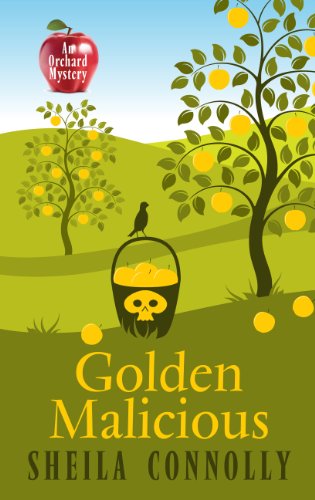 Cover for Sheila Connolly · Golden Malicious (Orchard Mystery: Wheeler Publishing Large Print Cozy Mystery) (Paperback Book) [Lrg edition] (2014)