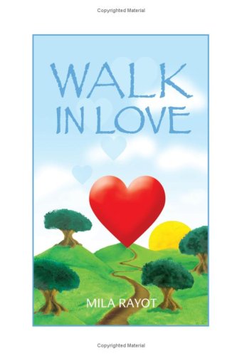 Cover for Mila Rayot · Walk in Love (Paperback Book) (2005)