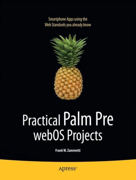 Cover for Frank Zammetti · Practical Palm Pre webOS Projects (Pocketbok) [1st edition] (2009)