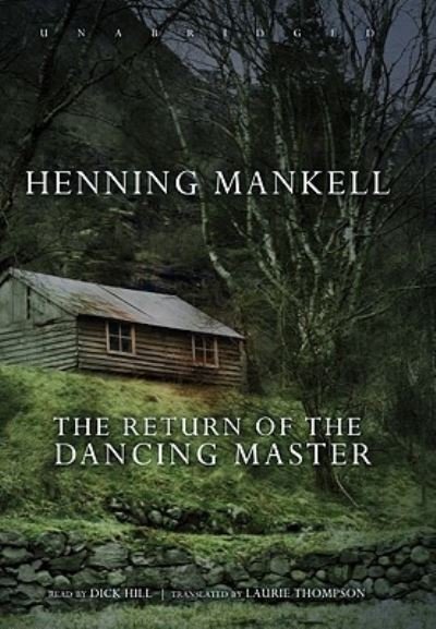 Cover for Henning Mankell · The Return of the Dancing Master (CD) (2008)
