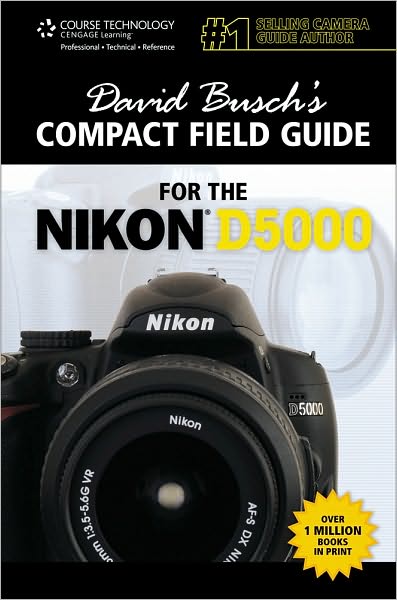 Cover for David Busch · David Busch's Compact Field Guide for the Nikon D5000 (Pamphlet) (2011)