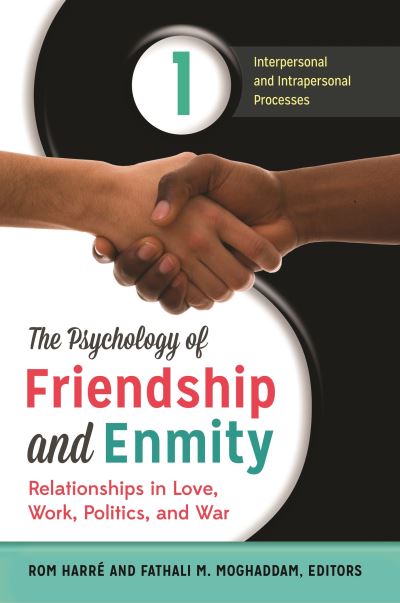 Cover for Rom Harre · The psychology of friendship and enmity (Book) (2013)