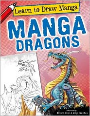 Manga dragons - Richard Jones - Książki - PowerKids Press - 9781448878741 - 30 sierpnia 2012