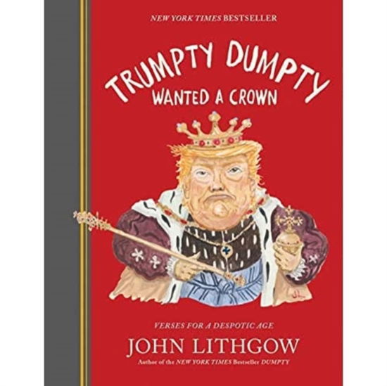 Cover for John Lithgow · Trumpty Dumpty Wanted a Crown Sign (Inbunden Bok) (2020)