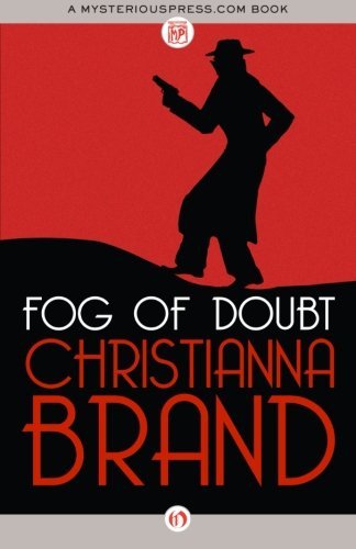 Cover for Christianna Brand · Fog of Doubt - The Inspector Cockrill Mysteries (Paperback Book) (2013)