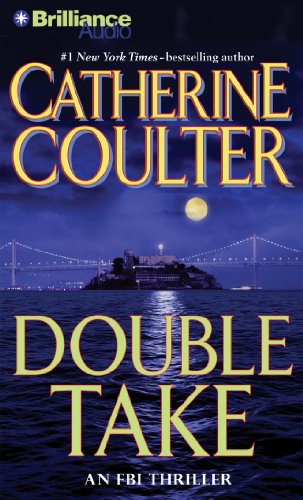 Cover for Catherine Coulter · Double Take (Fbi Thriller) (Audiobook (CD)) [Abridged edition] (2011)