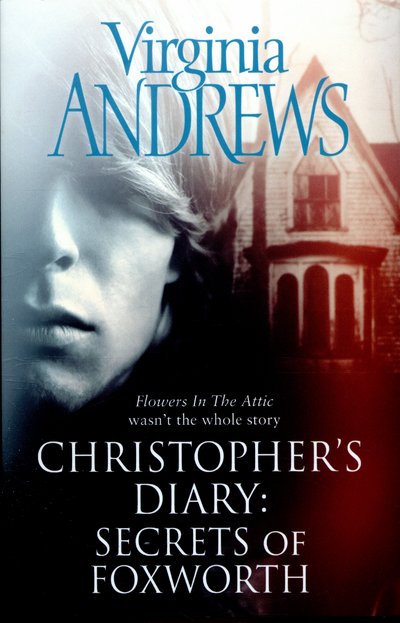 Cover for Virginia Andrews · Secrets of Foxworth - CHRISTOPHER'S DIARY (Paperback Bog) (2015)