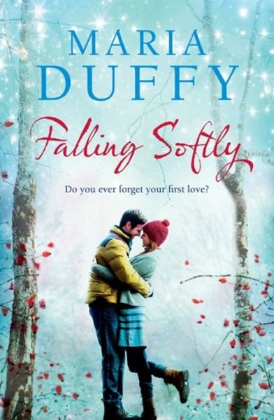 Cover for Maria Duffy · Falling Softly (Paperback Book) (2016)