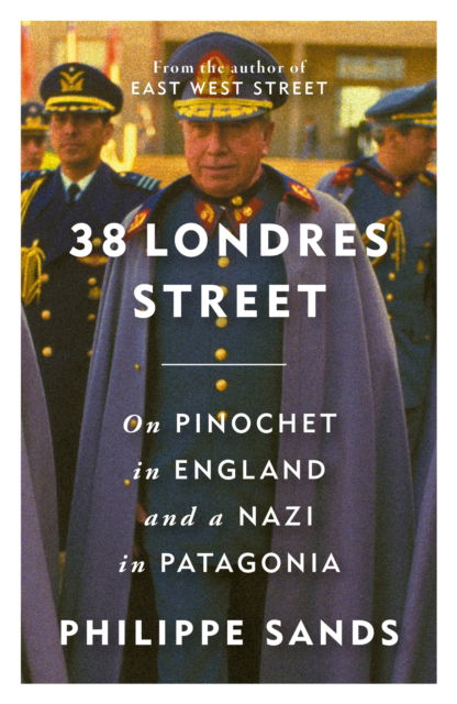 Cover for Philippe Sands · Pinochet in London (Hardcover Book) (2024)