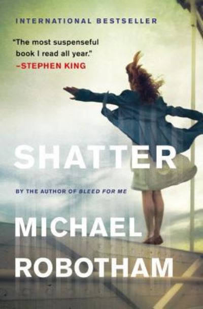 Cover for Michael Robotham · Shatter Lib/E (CD) (2016)