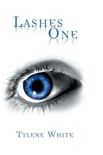 Cover for Tylene White · Lashes One (Paperback Book) (2012)