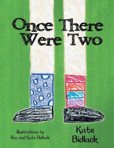 Cover for Kate Bidlack · Once There Were Two (Paperback Book) (2013)