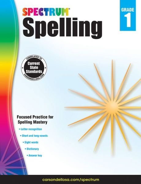 Spectrum Spelling Grade 1 - Spectrum - Kirjat - Carson Dellosa - 9781483811741 - perjantai 15. elokuuta 2014
