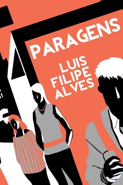 Cover for Luis Filipe Alves · Paragens (Paperback Book) (2013)