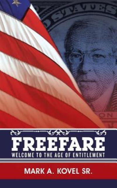 Cover for Mark a Kovel Sr · Freefare (Paperback Book) (2016)