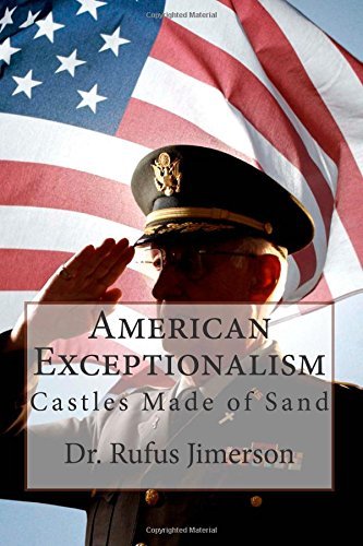 Cover for Dr Rufus O Jimerson · American Exceptionalism: Castles Made of Sand (Paperback Book) (2014)