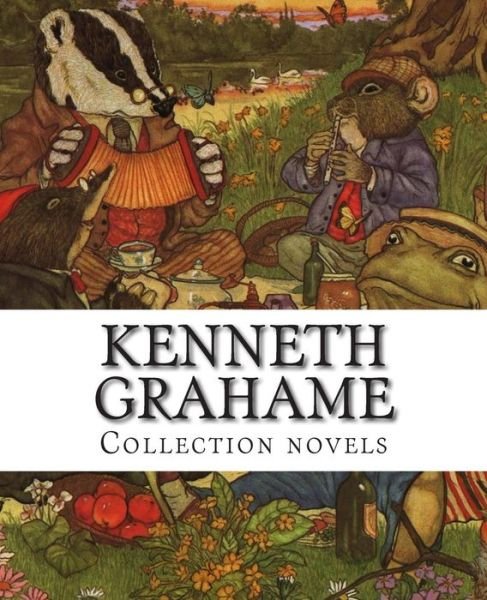 Cover for Kenneth Grahame · Kenneth Grahame, Collection Novels (Pocketbok) (2014)