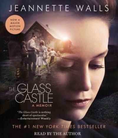 Cover for Jeannette Walls · The Glass Castle (CD) (2017)
