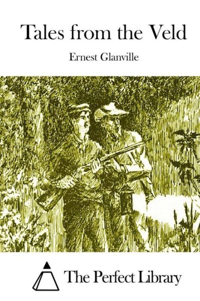 Cover for Ernest Glanville · Tales from the Veld (Paperback Book) (2015)