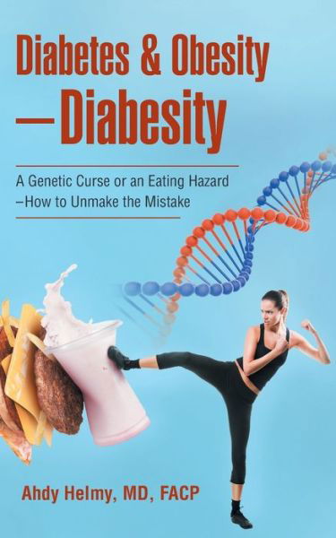 Cover for Facp Helmy · Diabetes &amp; Obesity-Diabesity (Paperback Book) (2017)