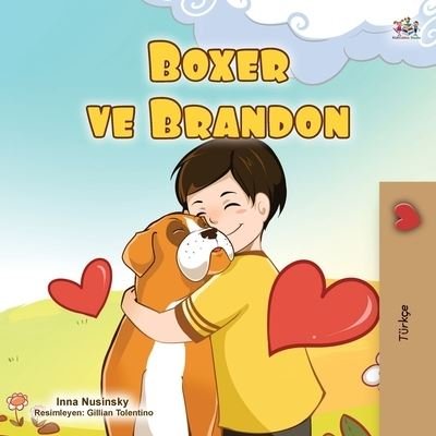 Cover for Kidkiddos Books · Boxer and Brandon (Turkish Book for Kids) (Paperback Book) (2020)