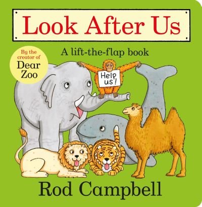 Look After Us - Rod Campbell - Libros - Pan Macmillan - 9781529045741 - 1 de abril de 2021