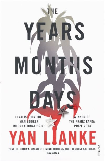 The Years, Months, Days - Yan Lianke - Books - Vintage Publishing - 9781529115741 - June 14, 2021