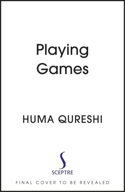 Cover for Huma Qureshi · Playing Games (Innbunden bok) (2023)