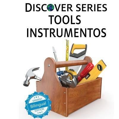 Cover for Xist Publishing · Tools / Instrumentos (Pocketbok) (2018)