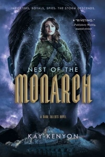 Cover for Kay Kenyon · Nest of the Monarch - A Dark Talents Novel (Paperback Book) (2020)