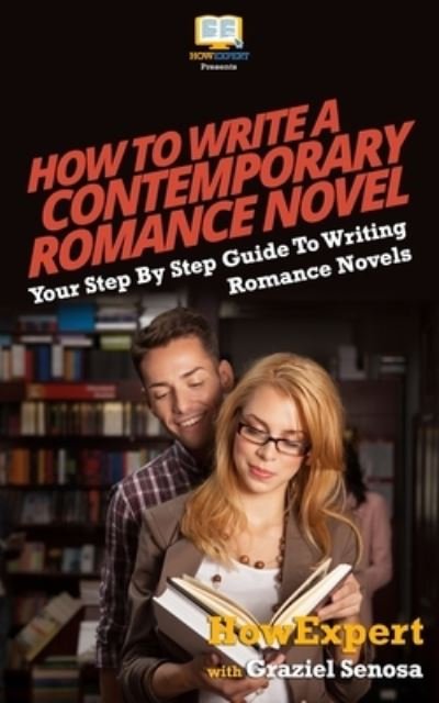Cover for Graziel Senosa · How To Write a Contemporary Romance Novel (Pocketbok) (2016)
