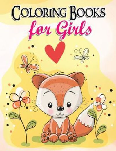 Cover for Coloring Books for Girls · Gorgeous Coloring Book for Girls (Paperback Book) (2016)