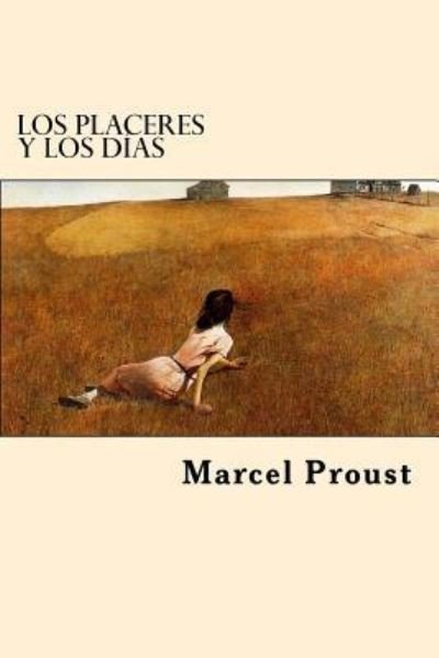 Cover for Marcel Proust · Los Placeres y la Vida (Taschenbuch) [Spanish edition] (2017)