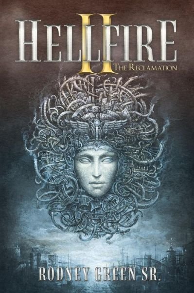 Cover for Rodney Green · Hellfire II : The Reclamation (Paperback Bog) (2018)