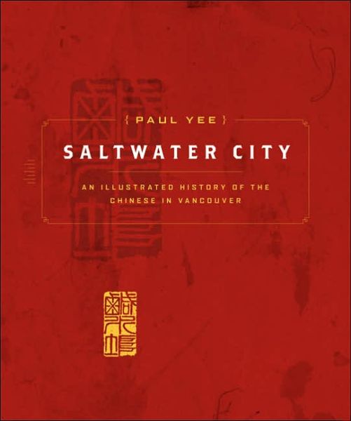 Cover for Paul Yee · Saltwater City (Hardcover Book) [Fourth edition] (2006)