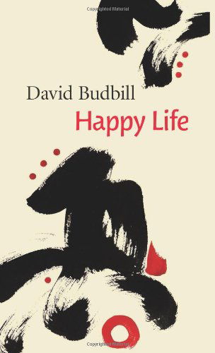 Cover for David Budbill · Happy Life (Paperback Book) (2011)