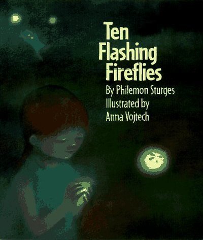 Ten Flashing Fireflies - Philemon Sturges - Bøker - NorthSouth - 9781558586741 - 1. mars 1997