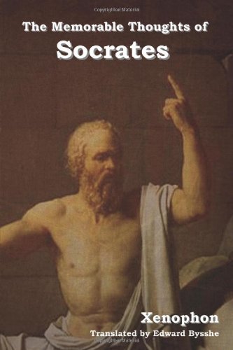 The Memorable Thoughts of Socrates - Xenophon - Bücher - Indoeuropeanpublishing.com - 9781604441741 - 25. März 2010